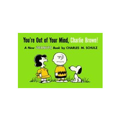 YOURE OUT OF YOUR MIND CHARLIE BROWN TP VOL 6 1957-1959 TITAN ED 