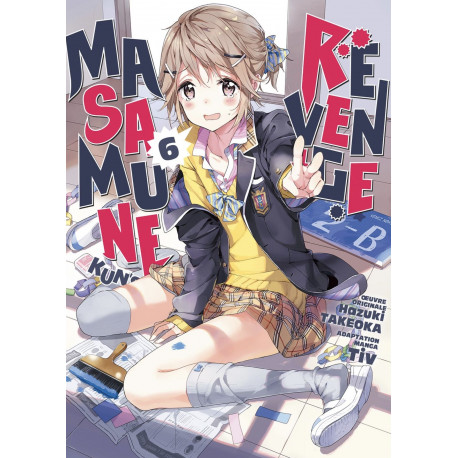 MASAMUNE-KUN'S REVENGE - TOME 6