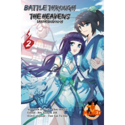 BATTLE THROUGH THE HEAVENS T02 - LA VOIE DU DOU-QI