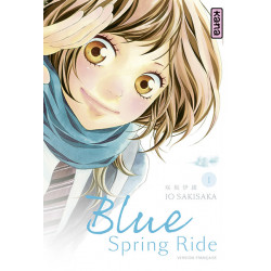 BLUE SPRING RIDE - TOME 1