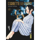 CIGARETTE AND CHERRY - TOME 4