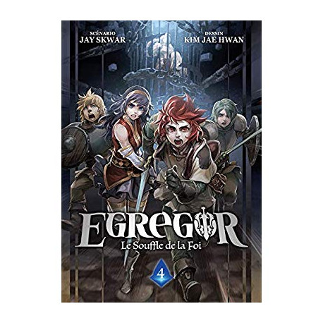 EGREGOR - TOME 4 - LE SOUFFLE DE LA FOI