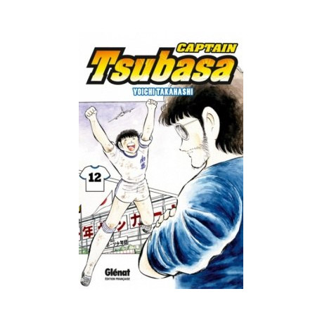 CAPTAIN TSUBASA - TOME 12 - L'INSTANT DE GLOIRE