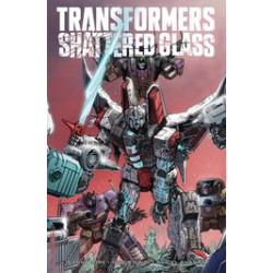 TRANSFORMER SHATTERED GLASS GN VOL 1