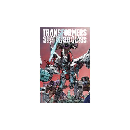 TRANSFORMER SHATTERED GLASS GN VOL 1