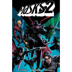 MASKS TP VOL 2