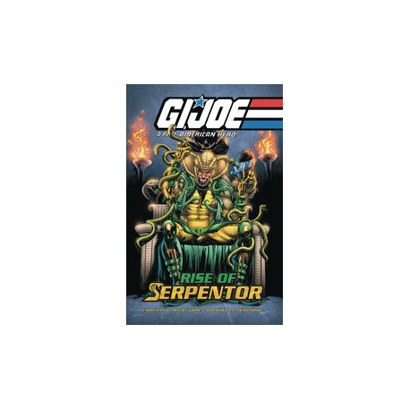 GI JOE REAL AMERICAN HERO HC RISE OF SERPENTOR 