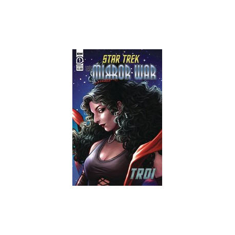 STAR TREK MIRROR WAR TROI 1 CVR B EBENEBE