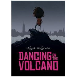 DANCING ON THE VOLCANO TP 