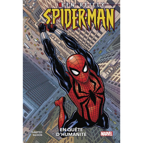 BEN REILLY SPIDER-MAN : EN QUETE D'HUMANITE