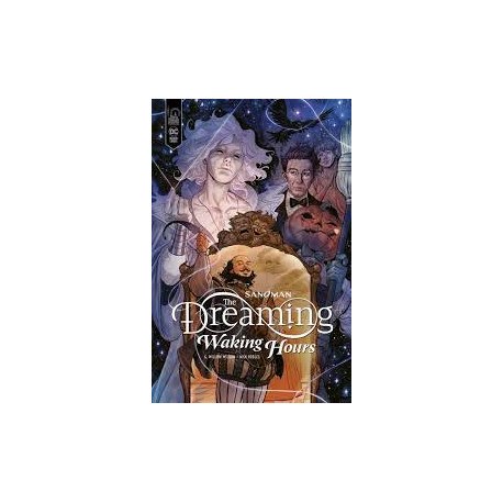 SANDMAN THE DREAMING : WAKING HOURS