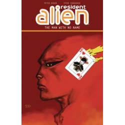 RESIDENT ALIEN TP VOL 4 THE MAN WITH NO NAME