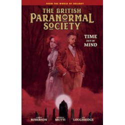 BRITISH PARANORMAL SOCIETY HC TIME OUT OF MIND 