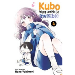 KUBO WONT LET ME BE INVISIBLE GN VOL 4