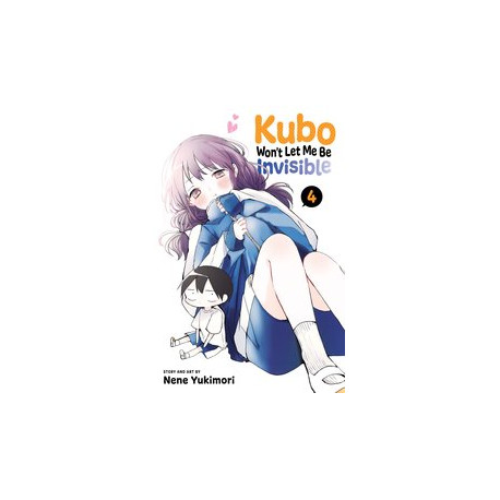 KUBO WONT LET ME BE INVISIBLE GN VOL 4