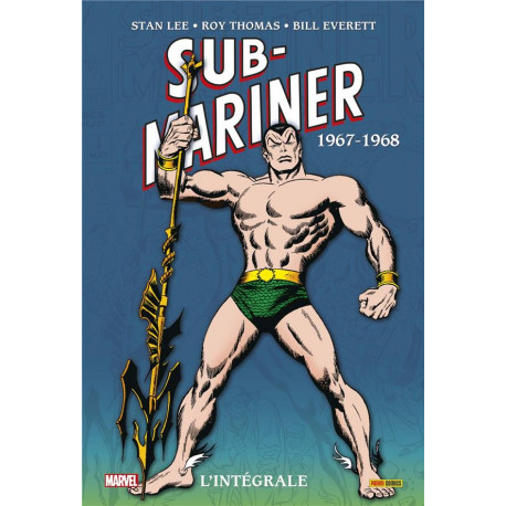 SUB-MARINER : L'INTEGRALE 1967-1968 T02