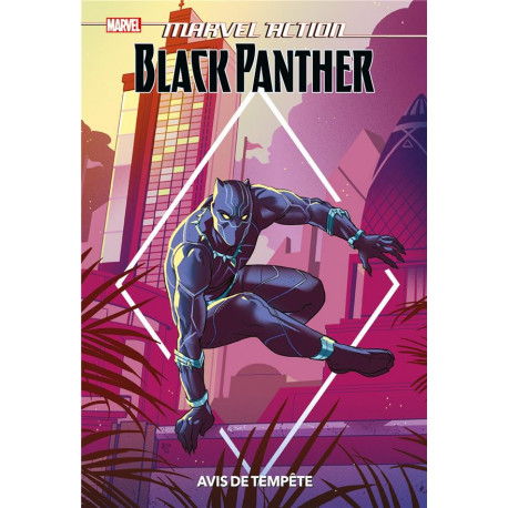 MARVEL ACTION BLACK PANTHER : AVIS DE TEMPETE