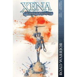 XENA WARRIOR PRINCESS ROAD WARRIOR TP 