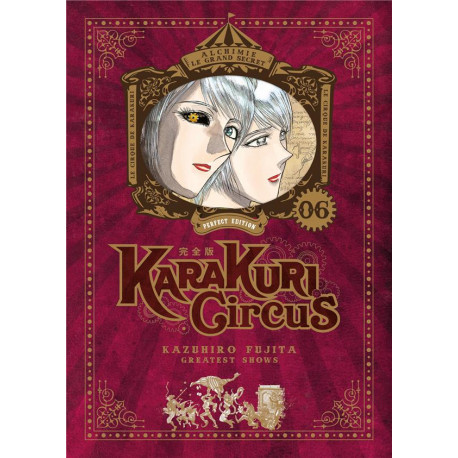 KARAKURI CIRCUS - TOME 6 - PERFECT EDITION