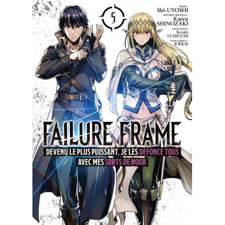 FAILURE FRAME - TOME 5