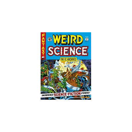 EC ARCHIVES WEIRD SCIENCE TP VOL 2