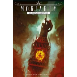 MORIARTY CLOCKWORK EMPIRE 2 CVR A CARANFA