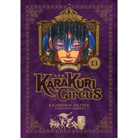 KARAKURI CIRCUS - TOME 13 - PERFECT EDITION