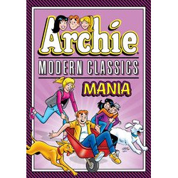 ARCHIE MODERN CLASSICS MANIA TP 