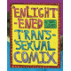 ENLIGHTENED TRANSSEXUAL COMIX 