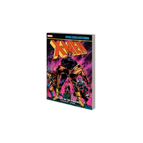 X-MEN EPIC COLLECTION TP THE FATE OF THE PHOENIX NEW PTG 