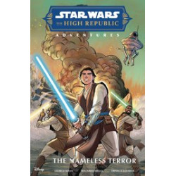 STAR WARS HIGH REPUBLIC ADVENTURES NAMELESS TERROR TP 