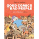 GOOD COMICS FOR BAD PEOPLE AN EXTRA FABULOUS COLL HC 