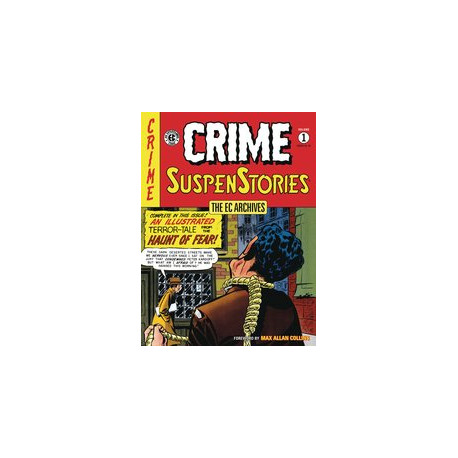 EC ARCHIVES CRIME SUSPENSTORIES TP VOL 1