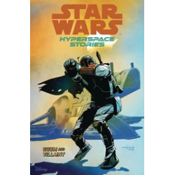 STAR WARS HYPERSPACE STORIES TP VOL 2 SCUM VILLAINY