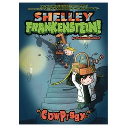 SHELLEY FRANKENSTEIN TP BOOK 1 COWPIGGY