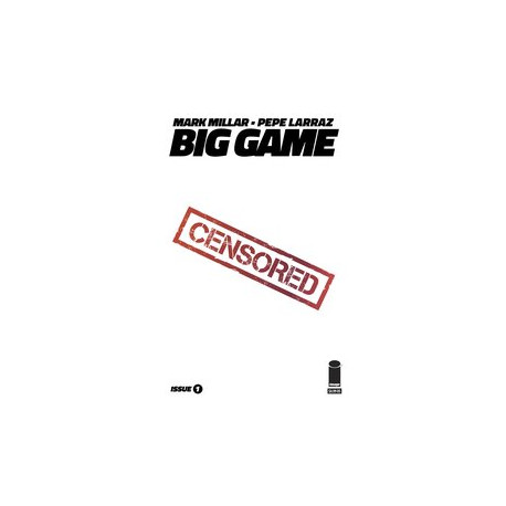 BIG GAME 1 CVR B LARRAZ B W VAR CENSORED 