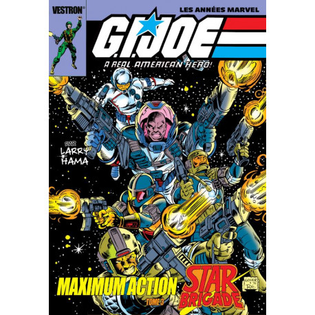 G.I. JOE, A REAL AMERICAN HERO : MAXIMUM ACTION T03 STAR BRIGADE