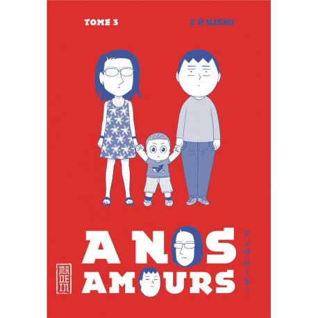 A NOS AMOURS , TOME 3