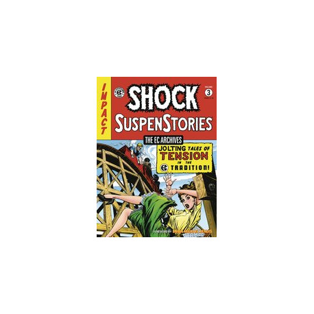 EC ARCHIVES SHOCK SUSPENSTORIES TP VOL 3