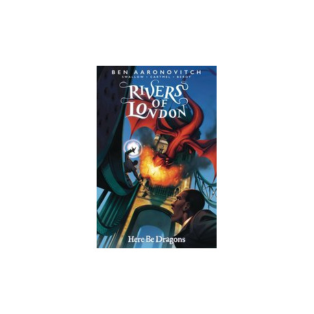 RIVERS OF LONDON HERE BE DRAGONS 4 CVR A GLASS