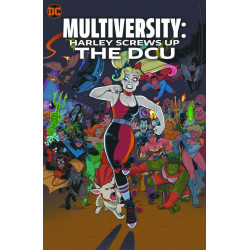 MULTIVERSITY HARLEY SCREWS UP THE DCU HC