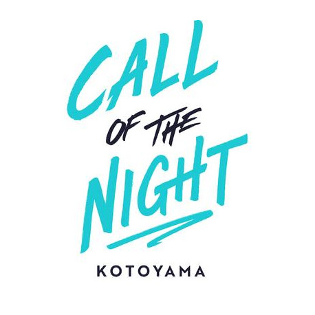 CALL OF THE NIGHT - TOME 6