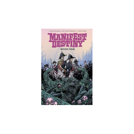 MANIFEST DESTINY DLX ED BOOK 1