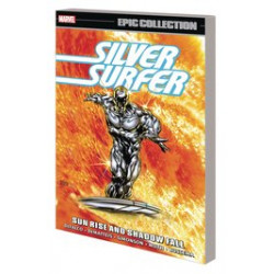 SILVER SURFER EPIC COLLECT TP VOL 14 SUN RISE SHADOW FALL 