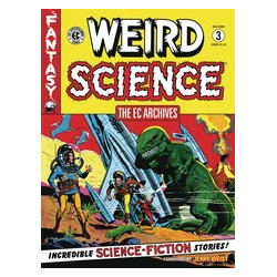 EC ARCHIVES WEIRD SCIENCE TP VOL 3