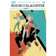 HOUSE OF SLAUGHTER 19 CVR B DELL EDERA