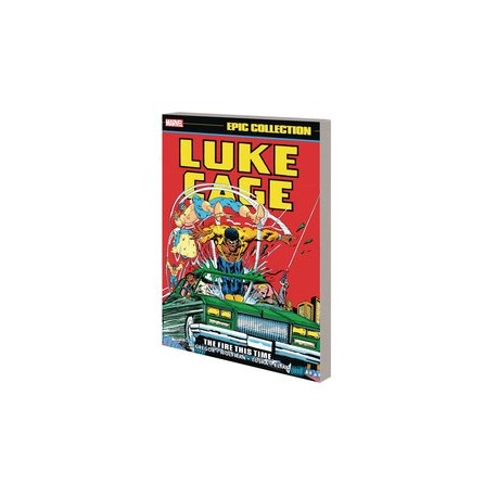 LUKE CAGE EPIC COLLECT TP VOL 2 THE FIRE THIS TIME 