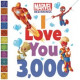 MARVEL BEGINNINGS I LOVE YOU 3000 BOARD BOOK 