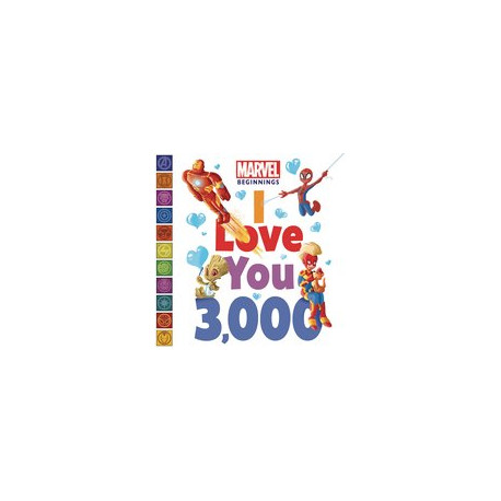 MARVEL BEGINNINGS I LOVE YOU 3000 BOARD BOOK 