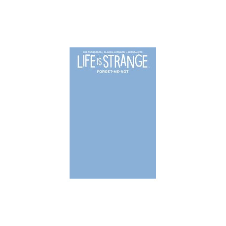 LIFE IS STRANGE FORGET ME NOT 1 CVR E BLANK SKETCH